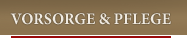 vorsorge und pflege